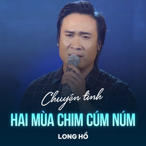 Chuyện Tình Hai Mùa Chim Cúm Núm