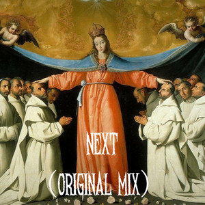 Next (Origninal Mix)
