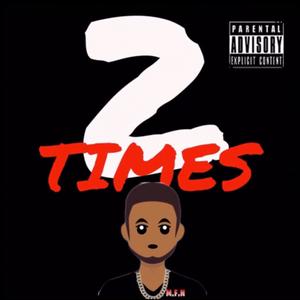 2Times (Explicit)