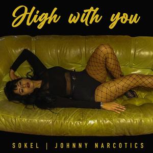 High With You (feat. Johnny Narcotics)