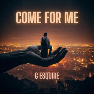 Come For Me (feat. Bri Sun & Selah The Corner)