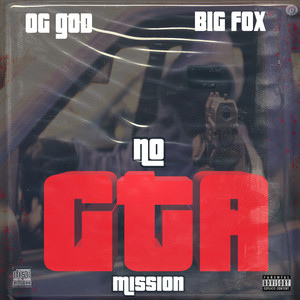 No Gta Mission (Explicit)