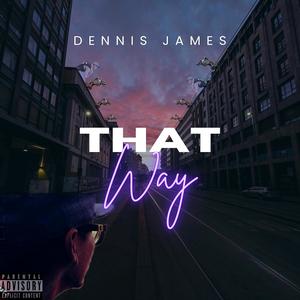 That Way (Explicit)