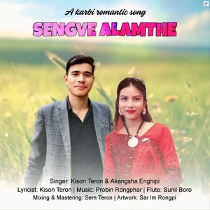 Sengve Alamthe (Karbi Song)