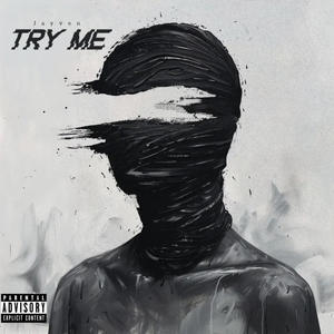 Try Me (Explicit)