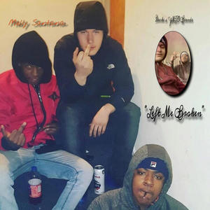 Left Me Broken (feat. YNTO Brando) (Explicit)