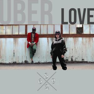 Uber Love (feat. Cmuney) [Explicit]