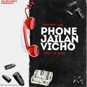 Phone Jailan Vicho (feat. AD MUZIC) [Explicit]