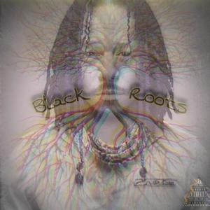 Black Roots (Explicit)