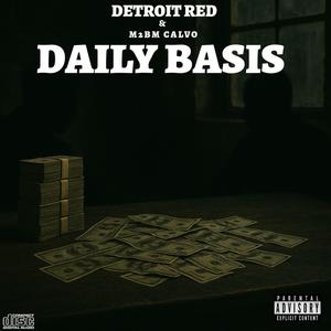 Daily Basis (feat. B2m Calvo) (Explicit)