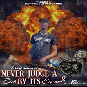 Never Judge A Book By It’s Cover 2 (Explicit)