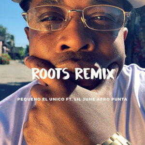 Roots (Remix)