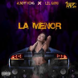 La menor (feat. Lil godo)