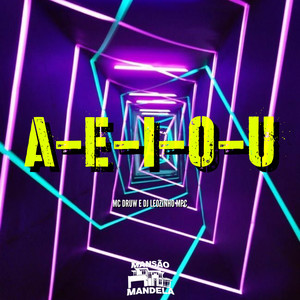 A-E-I-O-U (Explicit)