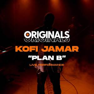 Plan B (Originals Live)