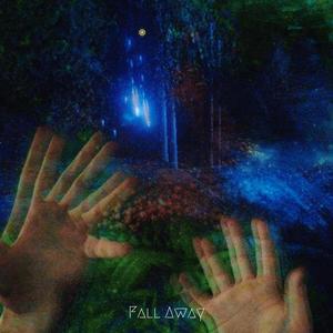 Fall Away