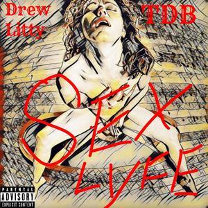 Sex Lyfe(feat. Tank Da Boss)