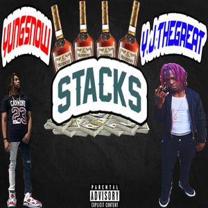 Stacks (feat. YJThegreat) [Explicit]