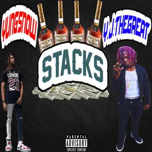Stacks (feat. YJThegreat) (Explicit)