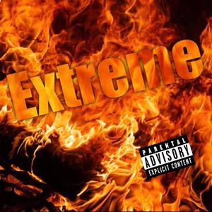 Extreme (Explicit)
