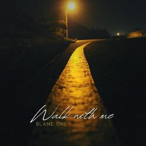 Walk with me (feat. DJ TMB)