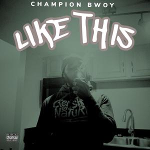 LIKE THIS (Explicit)
