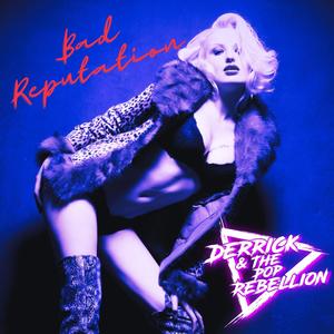 Bad Reputation