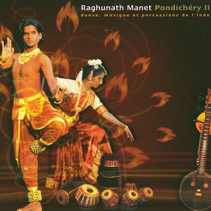 Pondichery Ii - Danse, Musique et Percussions de L'inde