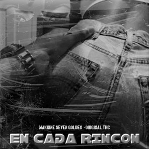 En Cada Rincon (Explicit)