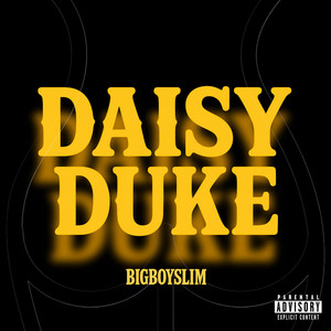 Daisy Duke (Explicit)