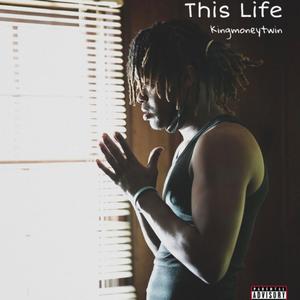 This Life (Explicit)