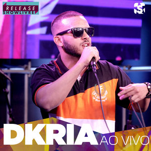 Dkria no Release Showlivre (Ao Vivo)