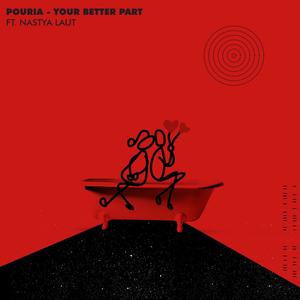 Your Better Part (feat. Nastya Laut)