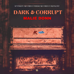 Dark & Corrupt (Explicit)