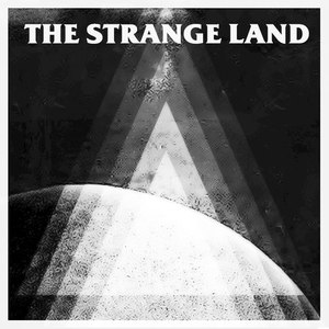 The Strange Land