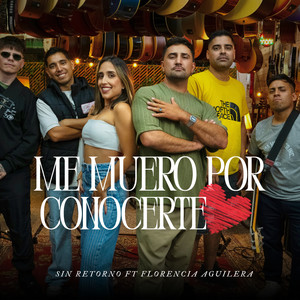 Me muero por conocerte (Live)