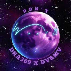 Don't Worry (Explicit)