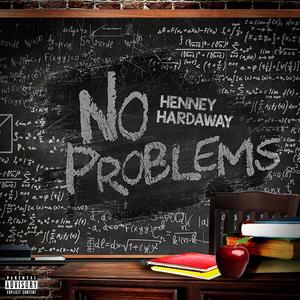 No Problems (Explicit)