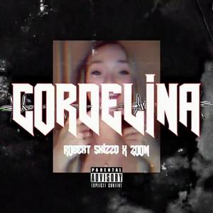 CORDELINA (feat. ZOOM) [Explicit]