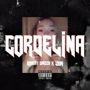 CORDELINA (feat. ZOOM) (Explicit)
