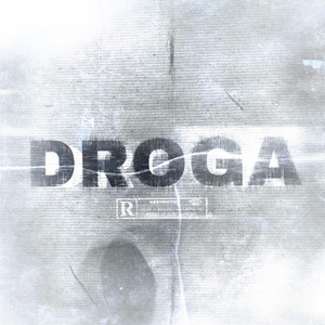 Droga (Explicit)