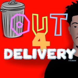 OUT 4 DELIVERY (Explicit)