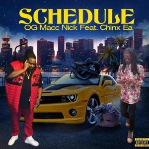 Schedule (feat. Chinx EA) [Explicit]