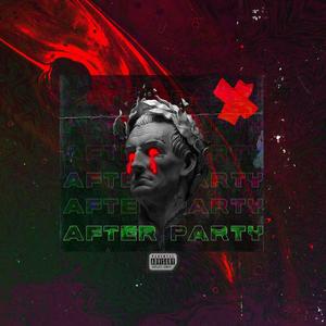 After Party (feat. BZin, Owdhi, Miguelzin & Dalua) (Explicit)