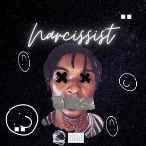 Narcissist (Explicit)