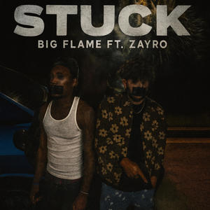 Stuck (Explicit)