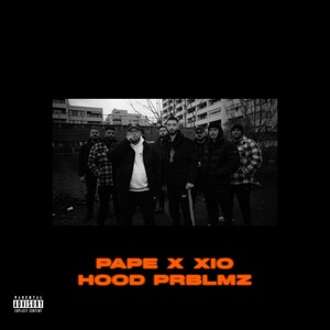 Hood Prblmz (Explicit)