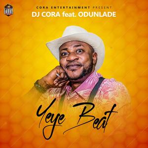 YEYE BEAT (feat. ODUNLADE)