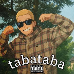 tabataba (Explicit)
