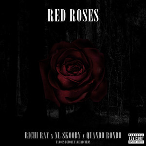 Red Roses (Explicit)